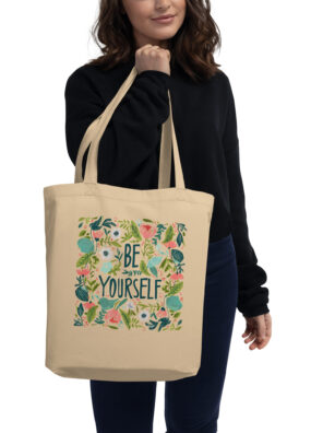 Be yourself tote bag